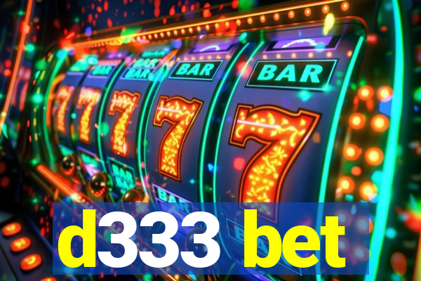 d333 bet